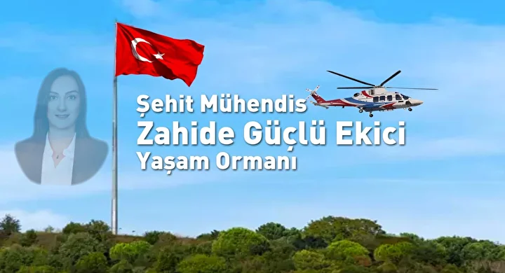sehit muhendis zahide guclu ekicinin ismi omur ormaninda ve goklerde yeseriyor 2 HPOIbf7Z