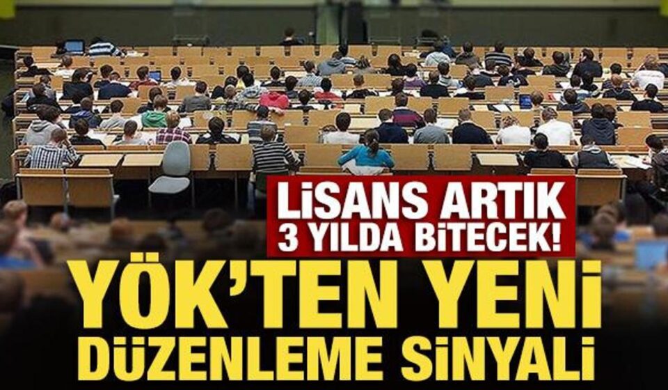 lisans artik 3 yilda bitecek yokten yeni duzenleme sinyali iyYEaafJ.jpg