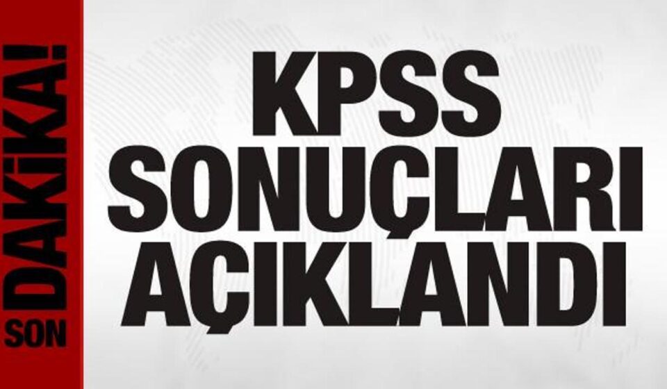 Son dakika: KPSS sonuçları açıklandı son dakika kpss sonuclari aciklandi acFsUhl5.jpg