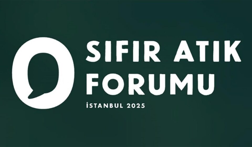 “Uluslararası Sıfır Atık Forumu” 17-19 Ekim’de İstanbul’da düzenlenecek uluslararasi sifir atik forumu 17 19 ekimde istanbulda duzenlenecek 3OAuvBgF.jpg