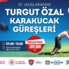 20 memleketler arasi turgut ozal karakucak guresleri icin hazirliklar tamamlandi QwZVyZcI.jpg