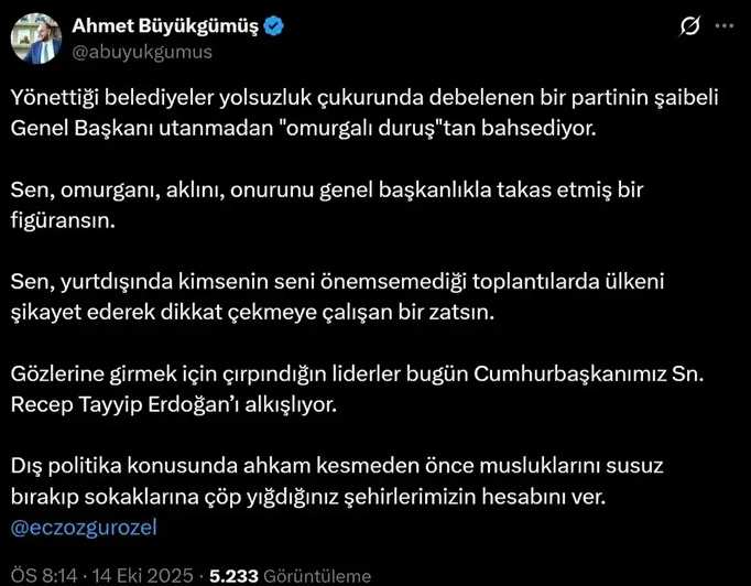 AK Partili Büyükgümüş'ten Özel'e 'omurga' yansısı: Gözlerine girmek istediğin önderler Cumhurbaşkanımızı alkışlıyor 1 ak partili buyukgumusten ozele omurga yansisi gozlerine girmek istedigin onderler cumhurbaskanimizi alkisliyor 0 qqZ48FZR