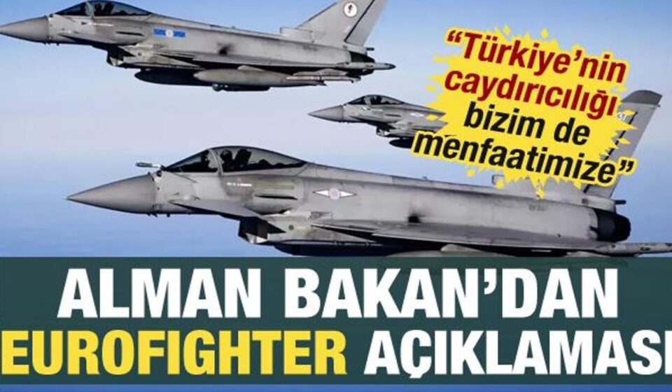 almanyadan eurofighter karari wadephul turkiyenin caydiriciligi bizim de menfaatimize BpEcFD9v.jpg