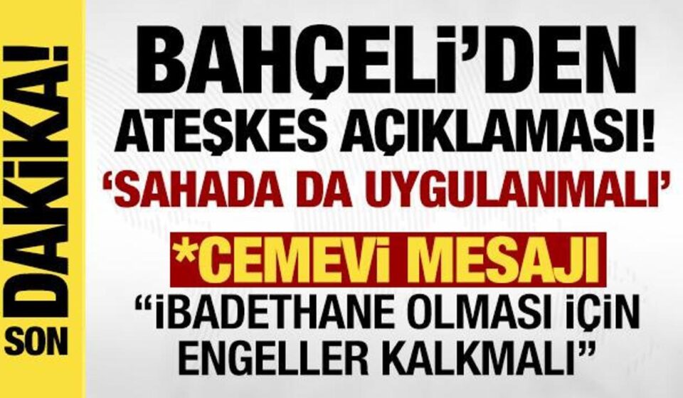 bahceliden gazzedeki ateskese ait aciklama asil mesele diyerek konustu NvFmdj5G.jpg