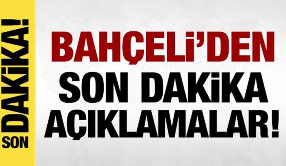 bahceliden son dakika aciklamalar 2fUy5kOc.jpg