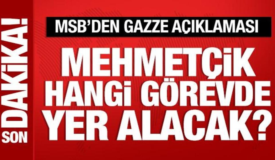 bakan guler tsk gazze icin hazir hangi vazifede yer alacak bakanlikta aciklama DsNayGkP.jpg