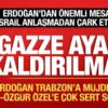 cumhurbaskani erdogan gazze ayaga kaldirilmali nlWrkuBy.jpg