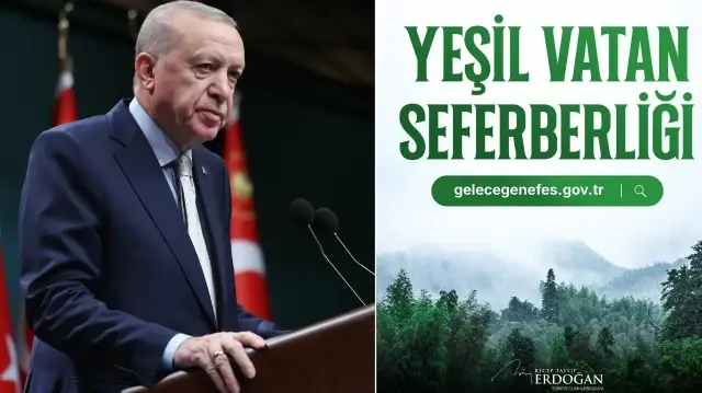 cumhurbaskani erdogan tarih vererek duyurdu yesil vatan seferberligi baslatiyoruz 4gXZhaGy.webp