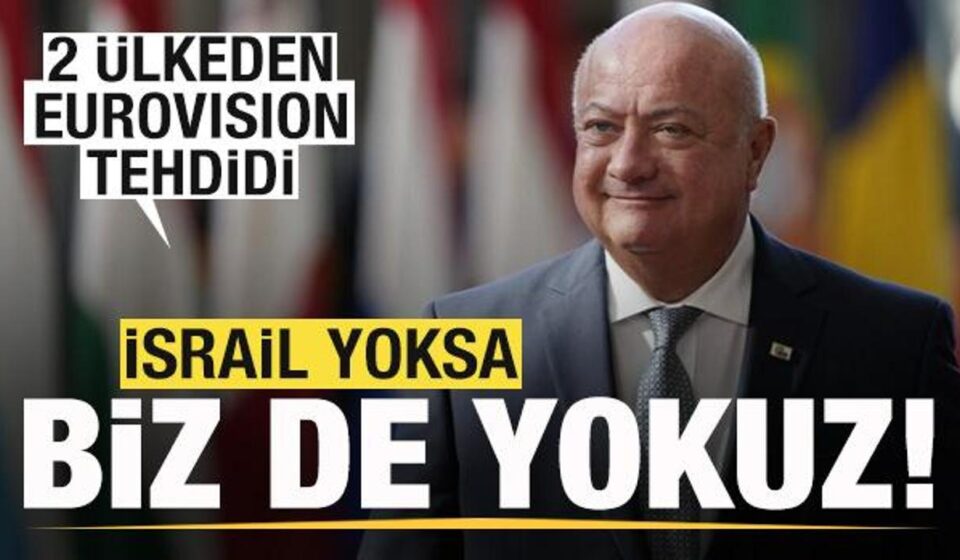 eurovision tehdidi 2 ulke ilan etti israil yoksa biz de yokuz z6IRvPAs.jpg