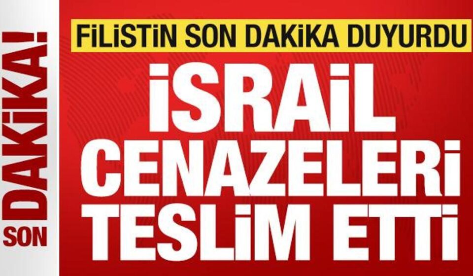 Filistin son dakika duyurdu! İsrail, 45 Filistinlinin cenazesini teslim etti filistin son dakika duyurdu israil 45 filistinlinin cenazesini teslim etti bZ3H1BAk.jpg