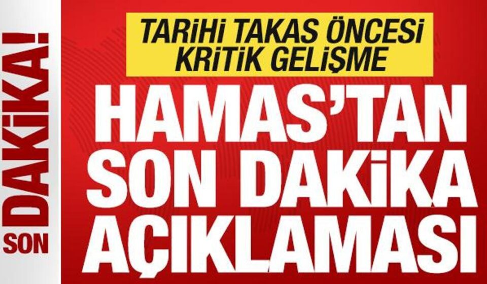 Hamas’tan son dakika açıklaması! Tarihi takas öncesi kritik gelişme hamastan son dakika aciklamasi tarihi takas oncesi kritik gelisme KyzlIEU1.jpg