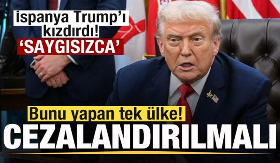 ispanya trumpi kizdirdi bunu yapan tek ulke cok saygisizca cezalandirilmali C1uD1AqM.jpg