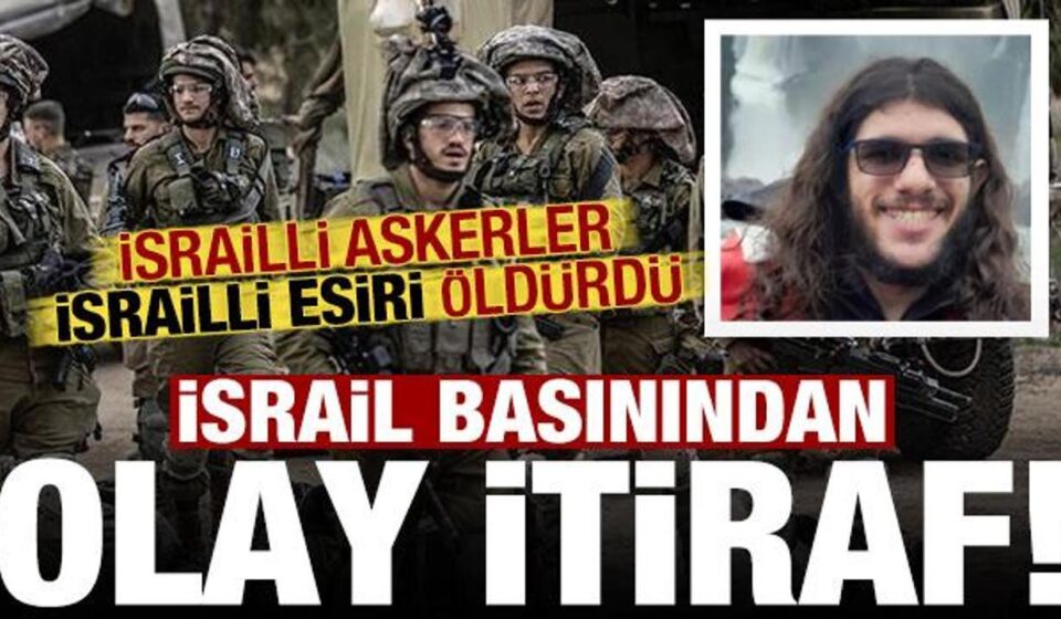 israil basinindan olay itiraf israil askerleri israilli esiri oldurdu pz6DUbEG.jpg