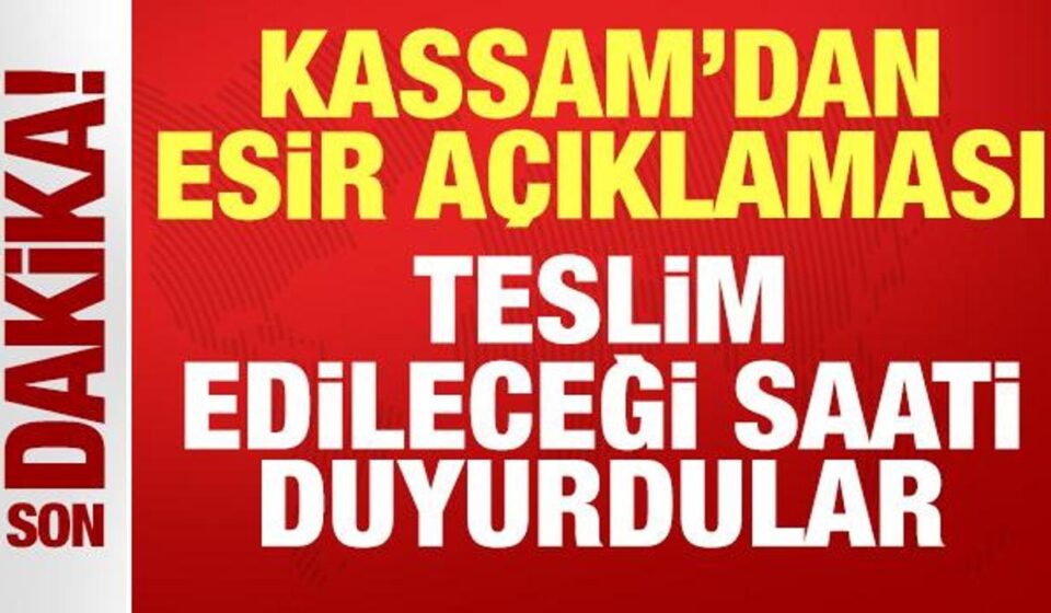 Kassam’dan son dakika esir açıklaması: Teslim edileceği saati duyurdular kassamdan son dakika esir aciklamasi teslim edilecegi saati duyurdular 4OvgLkNI.jpg