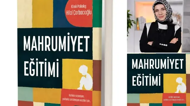 Mahrumiyet Eğitimi ile Ebeveynliğe Yeni Bir Bakış mahrumiyet egitimi ile ebeveynlige yeni bir bakis VHgkZEyx.webp