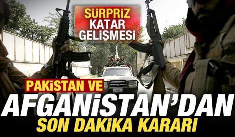 pakistan ve afganistandan son dakika karari surpriz katar gelismesi xurvTjAu.jpg