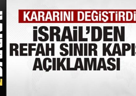 son dakika isralden refah hudut kapisi aciklamasi kararini degistirdi hhUJQKXn.jpg