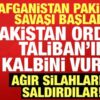 son dakika pakistan afganistanin kalbini vurdu talibandan aciklama geldi fvSBAKbM.jpg