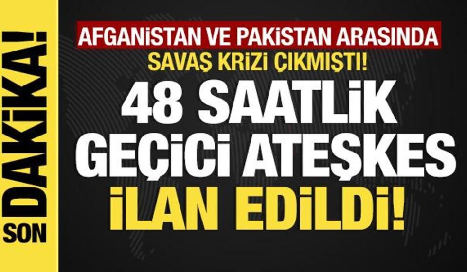 son dakika pakistan disisleri bakanligi 48 saatlik gecici ateskes ilan etti baCxBZCY.jpg