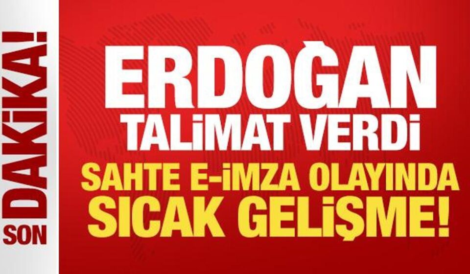 Son Dakika: Uydurma E-imza olayına inceleme başlatıldı son dakika uydurma e imza olayina inceleme baslatildi Pywx2a1l.jpg