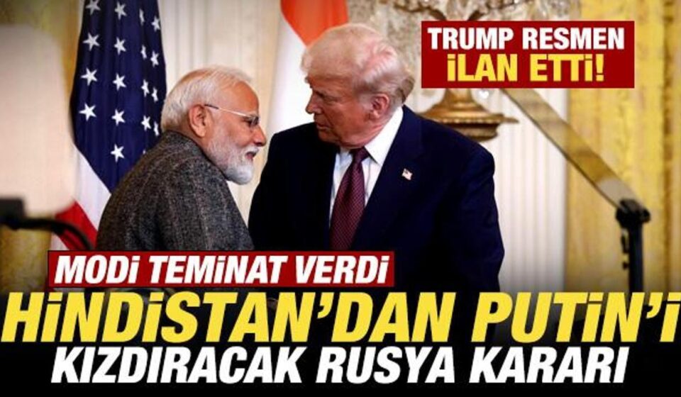 trump resmen ilan etti hindistandan putini kizdiracak rusya karari modi teminat verdi rtXqcwGY.jpg